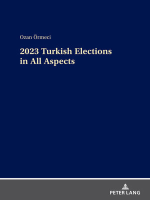 cover image of 2023 Turkish Elections in All Aspects